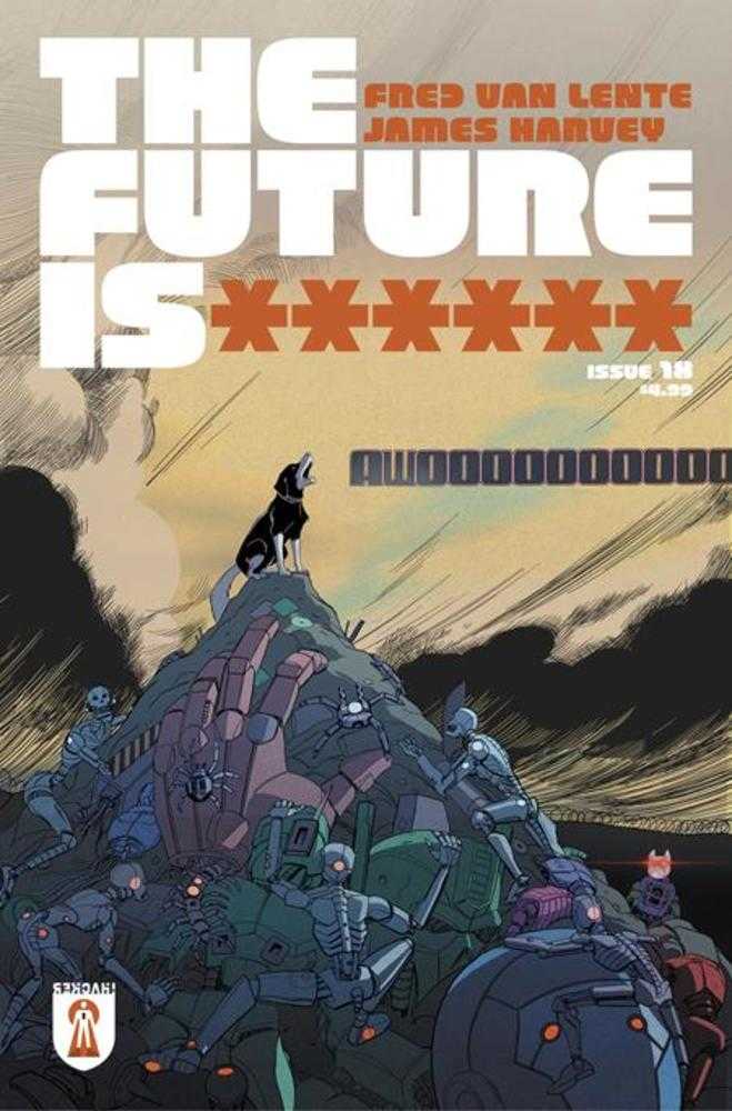 Future Is ****** #18 Cover A James Harvey (Bundle Of 10) (Mature)