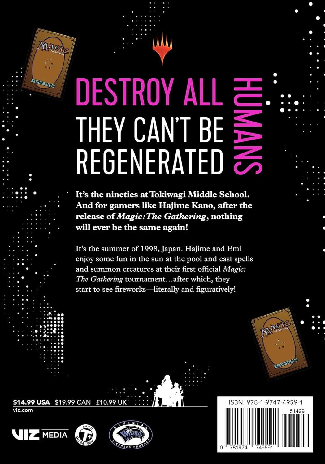 Destroy All Humans. They Can't Be Regenerated. A Magic: The Gathering Manga, Vol. 2