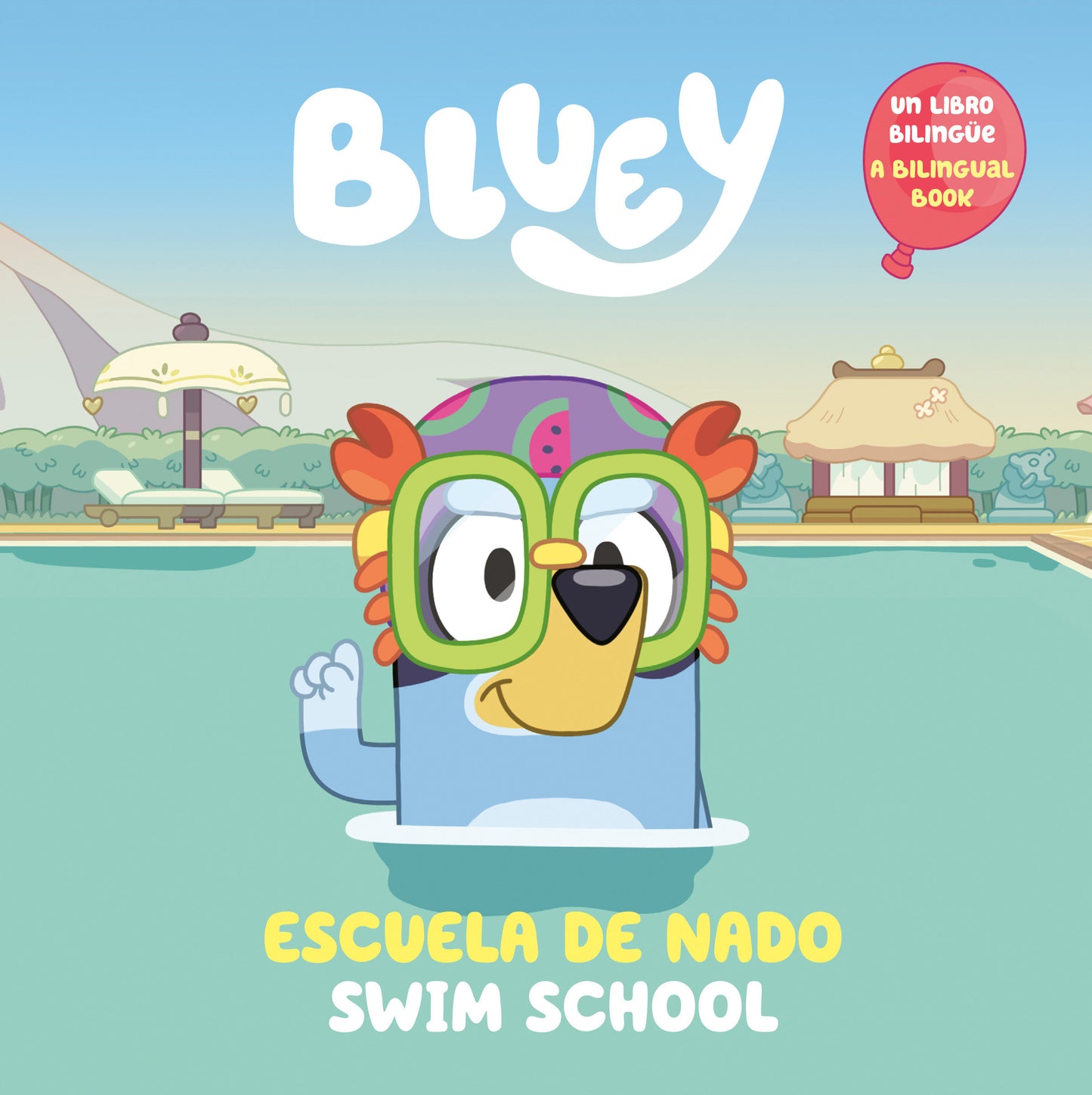 Bluey: Swim School/Escuela De Nado (Bilingual English Spanish Edition), Swim School
