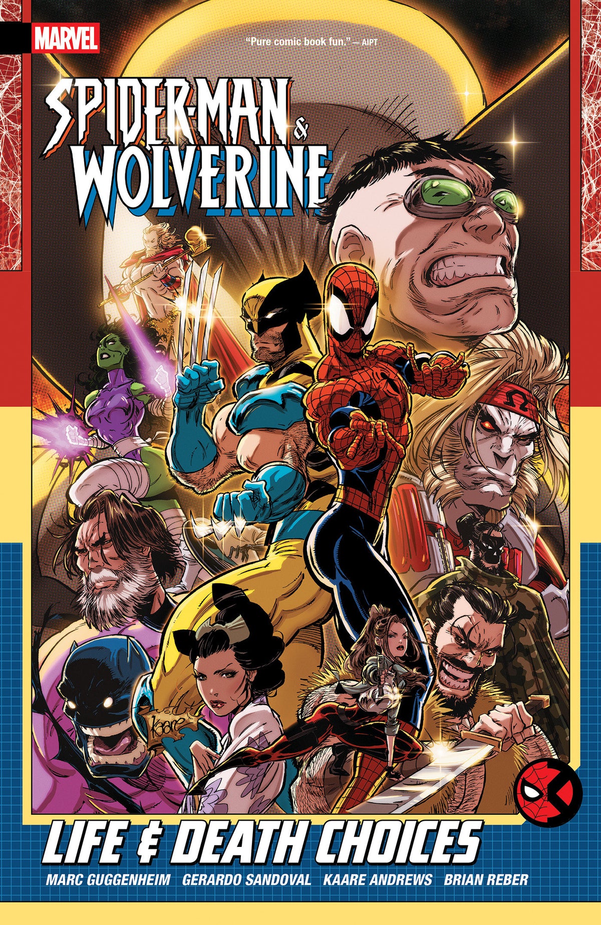 Spider-Man & Wolverine Volume. 2: Life & Death Choices