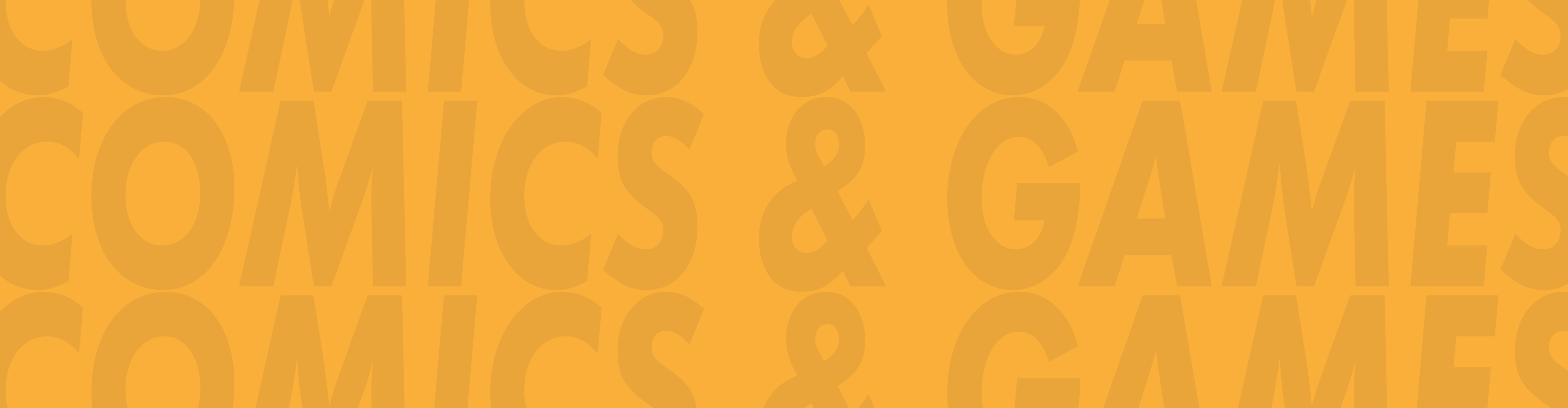 Yellow background, with large type saying comics and games in light grey
