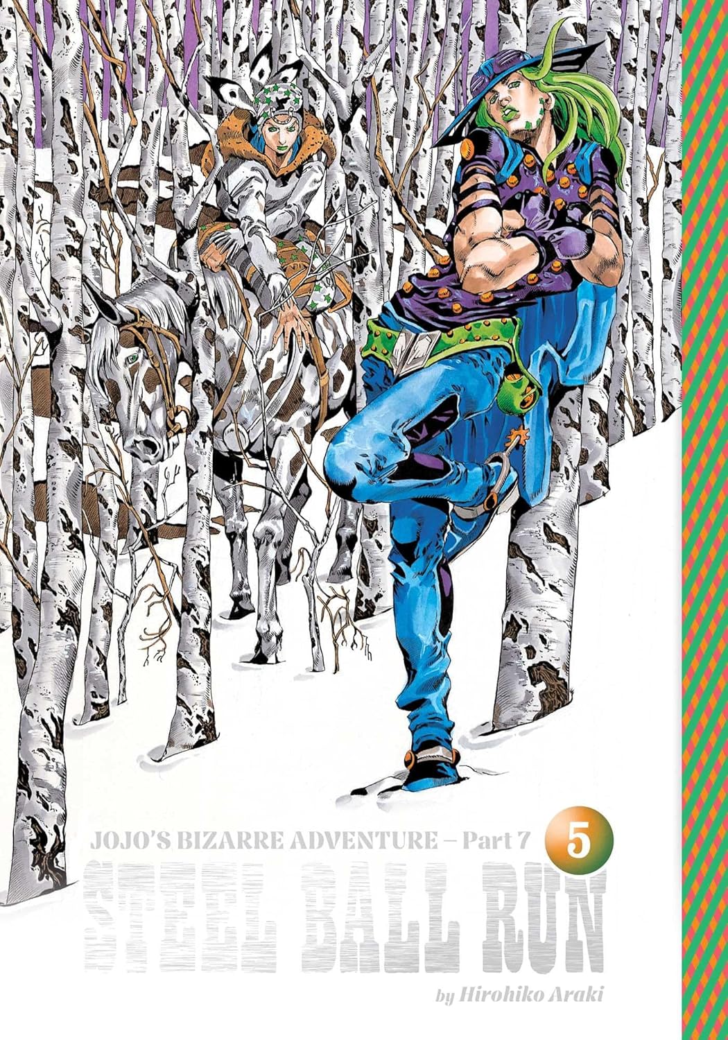 JoJo's Bizarre Adventure: Part 7--Steel Ball Run, Vol. 5 Hardcovery)