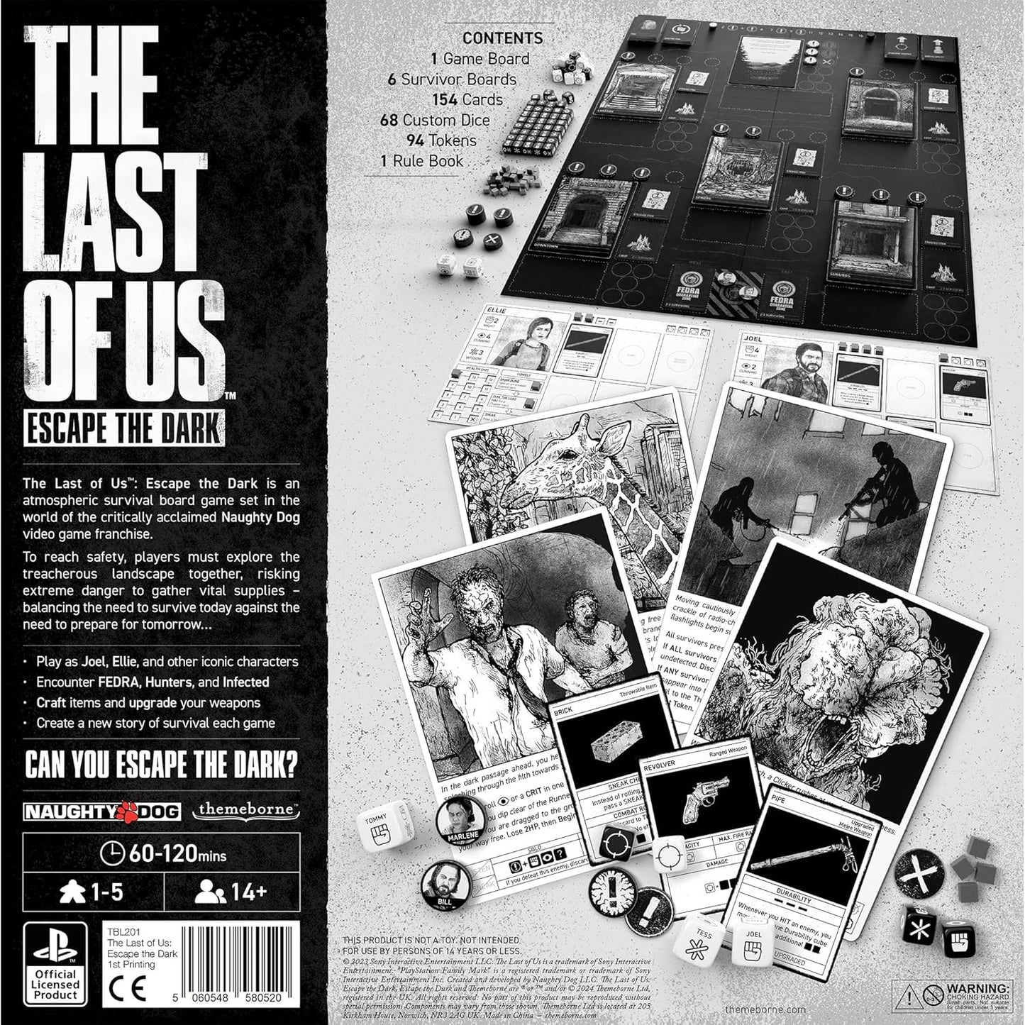 Escape the Dark: Last of Us