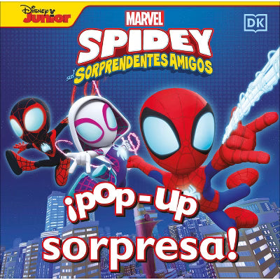 ¡Pop-Up Sorpresa! Spidey Y Sus Sorprendentes Amigos (Pop-Up Peekaboo! Marvel Spidey And His Amazing Friends)